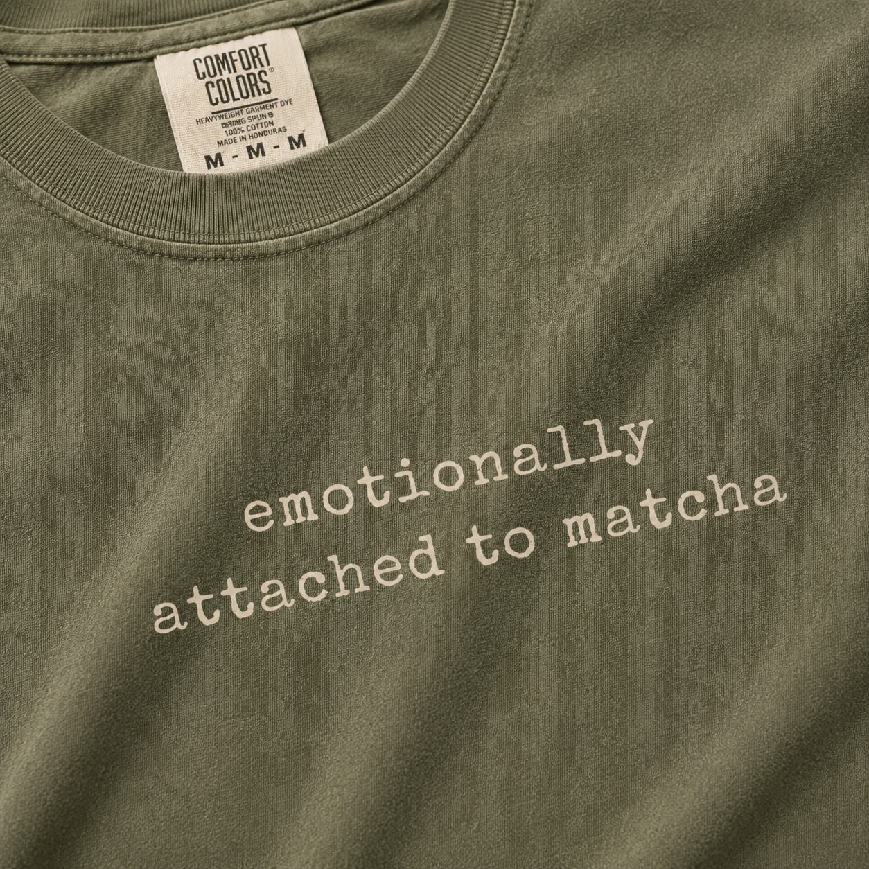 Emotionally Attached to Matcha Tee