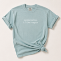 Apparently I Like Vegas | Comfort Colors  Graphic T-Shirt