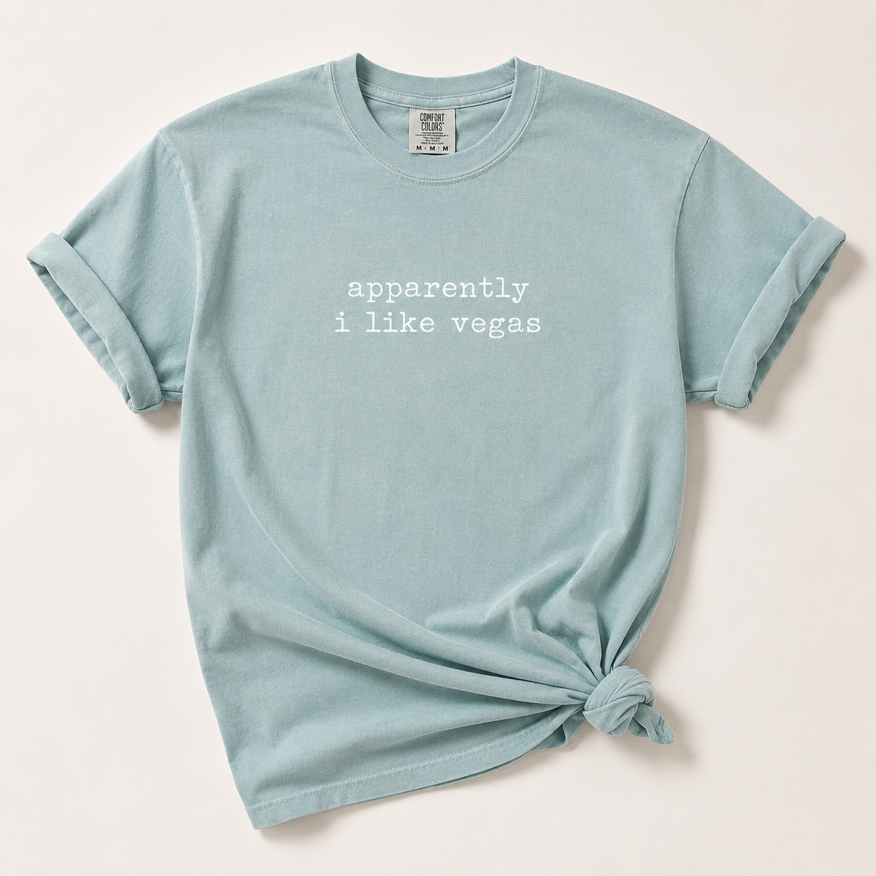 Apparently I Like Vegas | Comfort Colors  Graphic T-Shirt