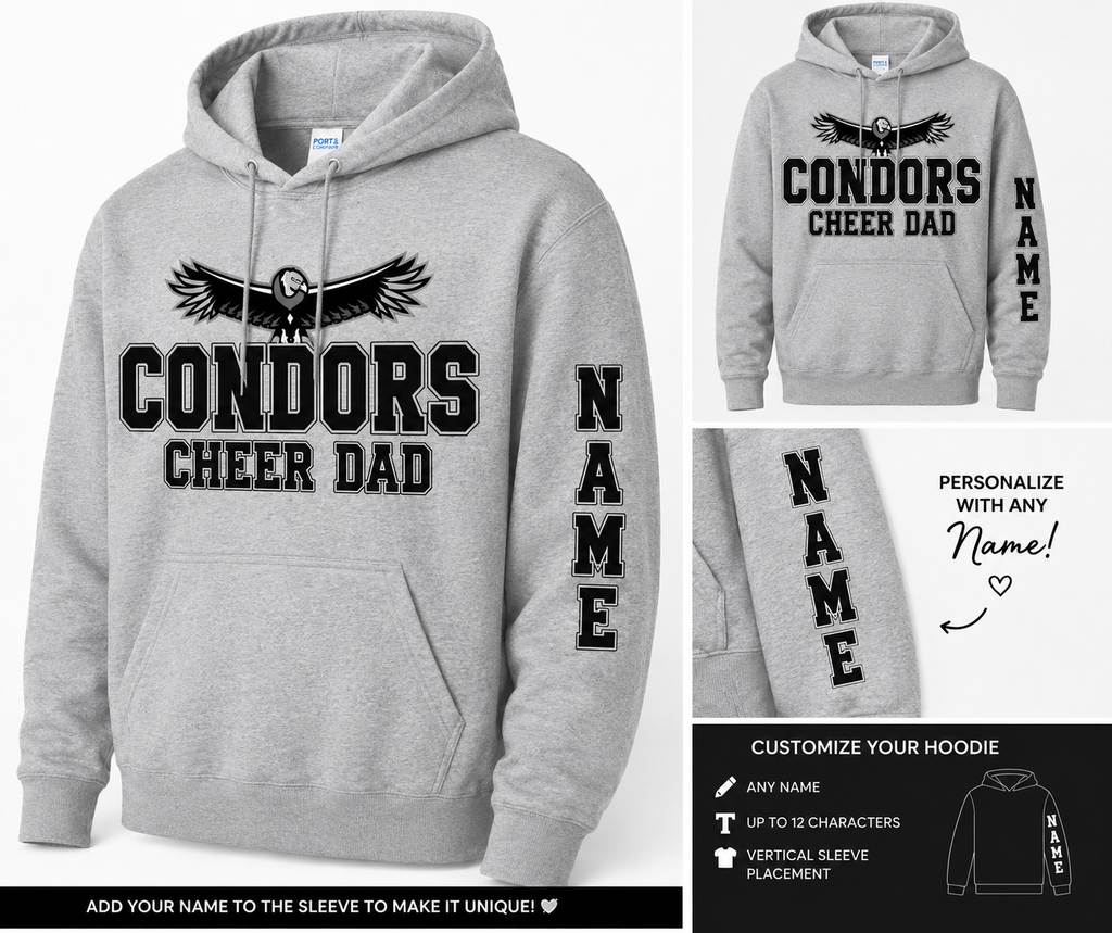 Condors Cheer Dad Hoodie | Free Personalized Sleeve Option